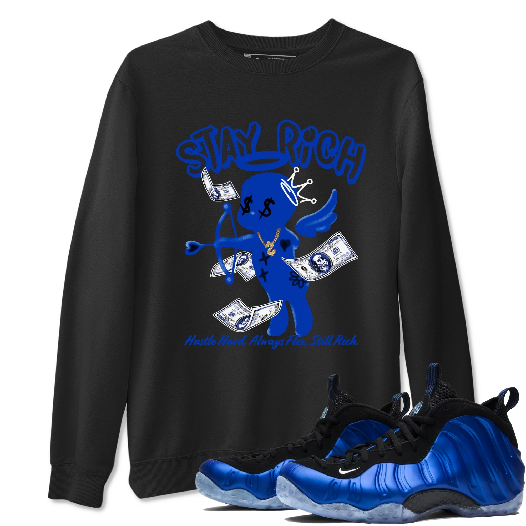 Stay Rich snkmatch Tees - Air Foamposite One Royal