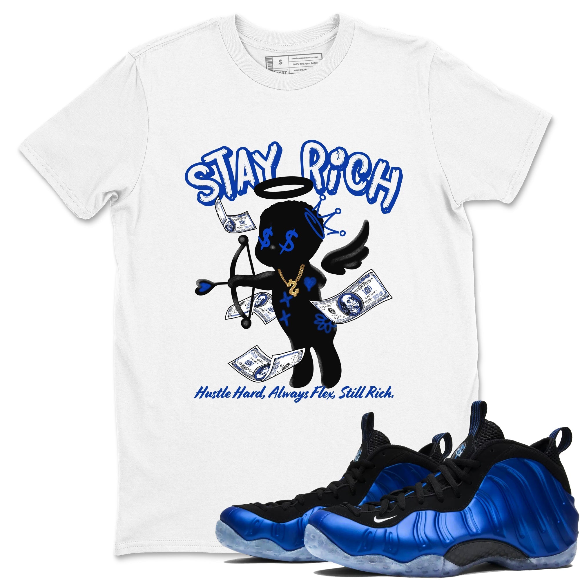 Stay Rich snkmatch Tees - Air Foamposite One Royal