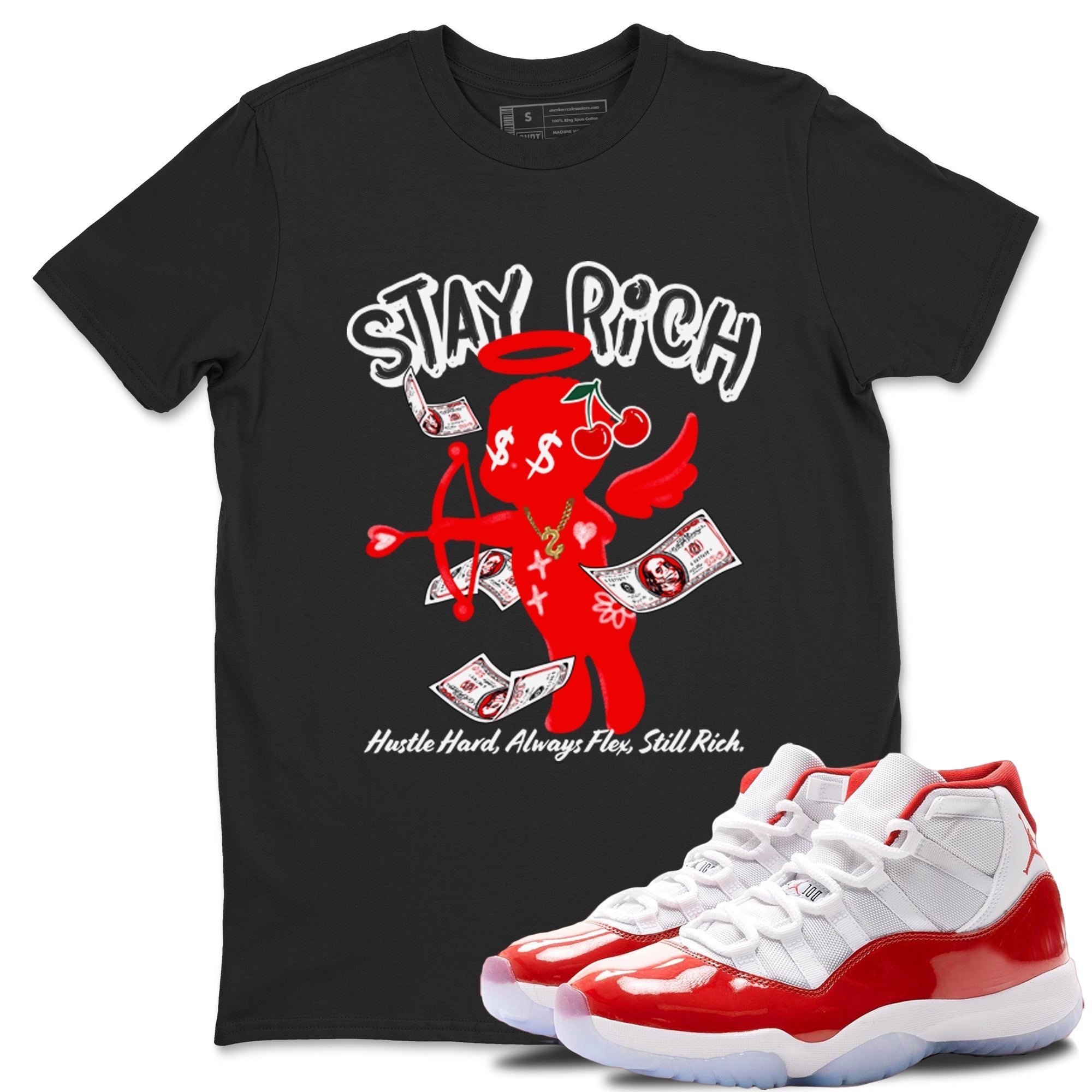 Stay Rich snkmatch Tees - Air Jordan 11 Cherry