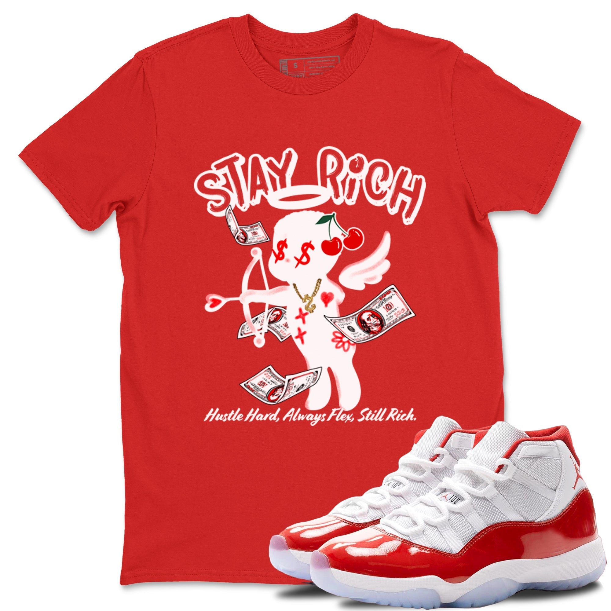 Stay Rich snkmatch Tees - Air Jordan 11 Cherry