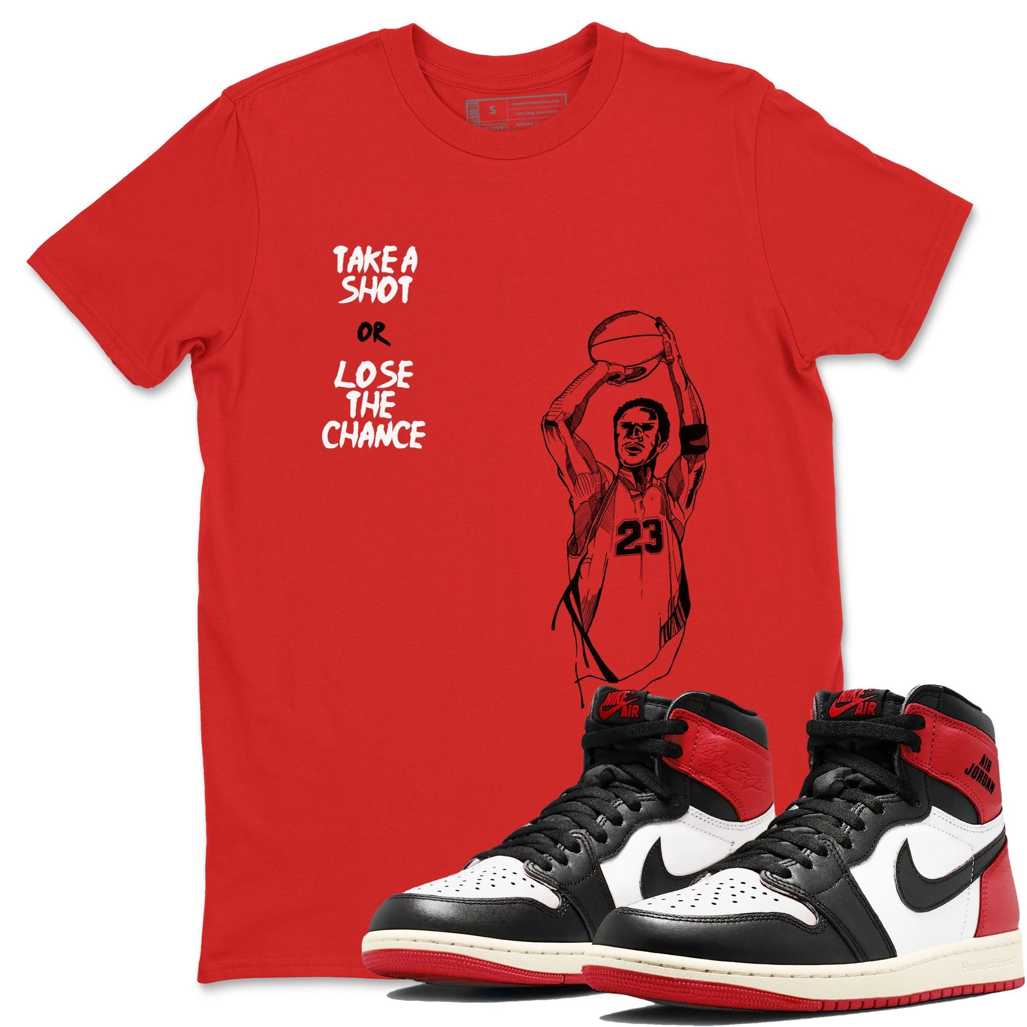 Take A Shot snkmatch Tees - Air Jordan 1 Black Toe Reimagined