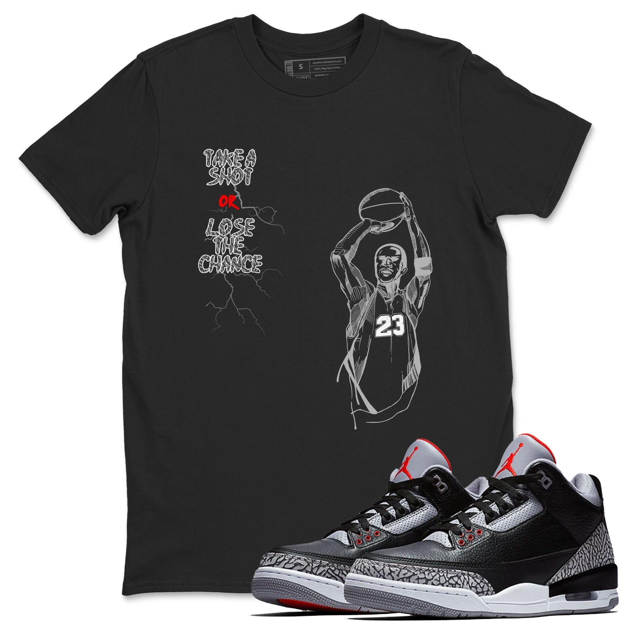 Take A Shot snkmatch Tees - Air Jordan 3 Black Cement