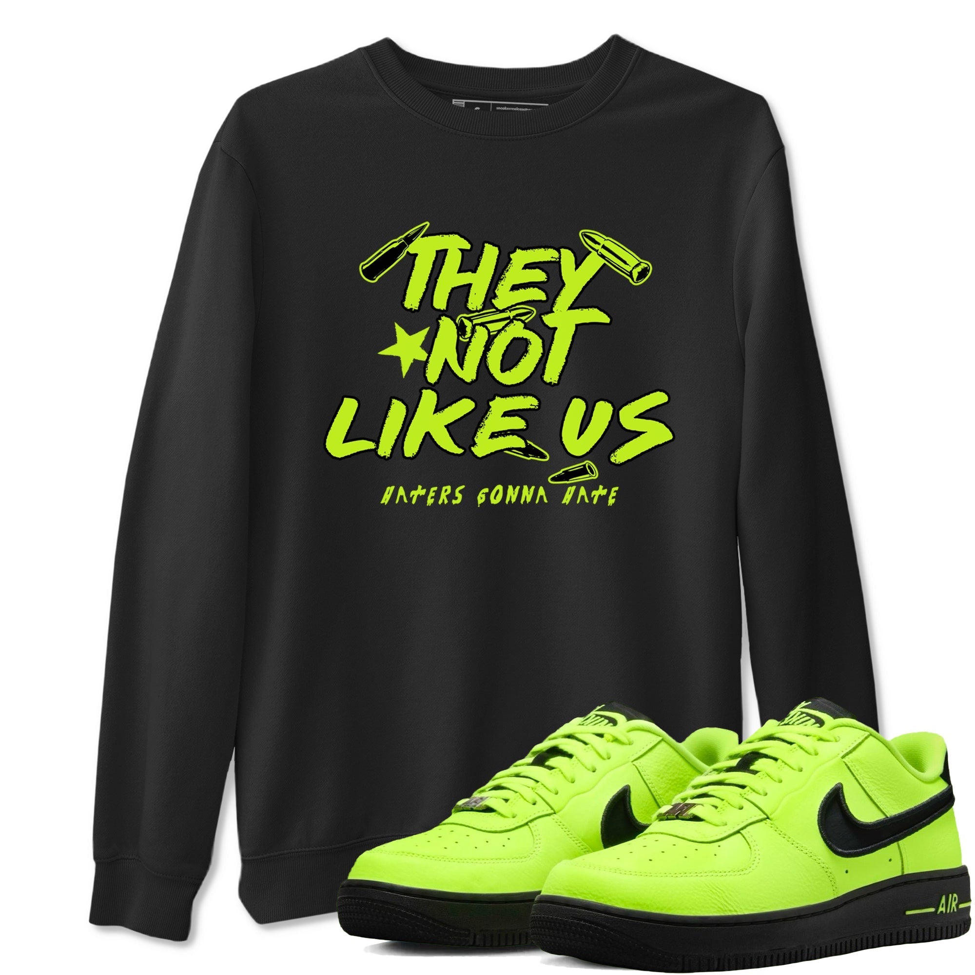 They Not Like Us snkmatch Tees - Air Force 1 Volt