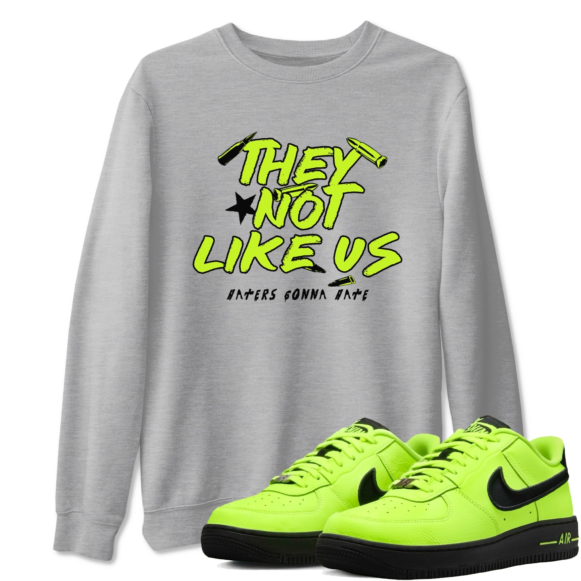 They Not Like Us snkmatch Tees - Air Force 1 Volt