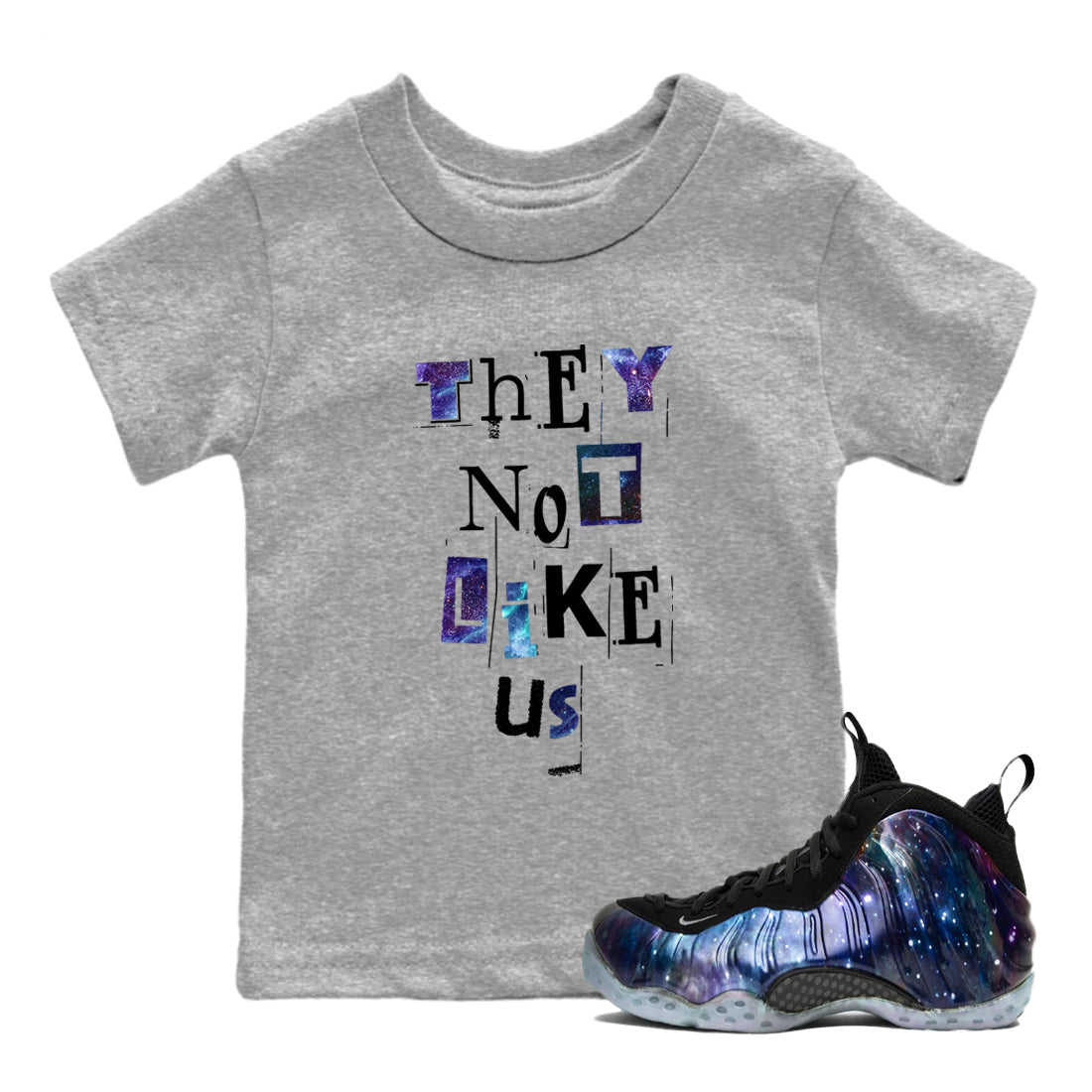 They Not Like Us snkmatch Tees Kids - Air Foamposite One Galaxy
