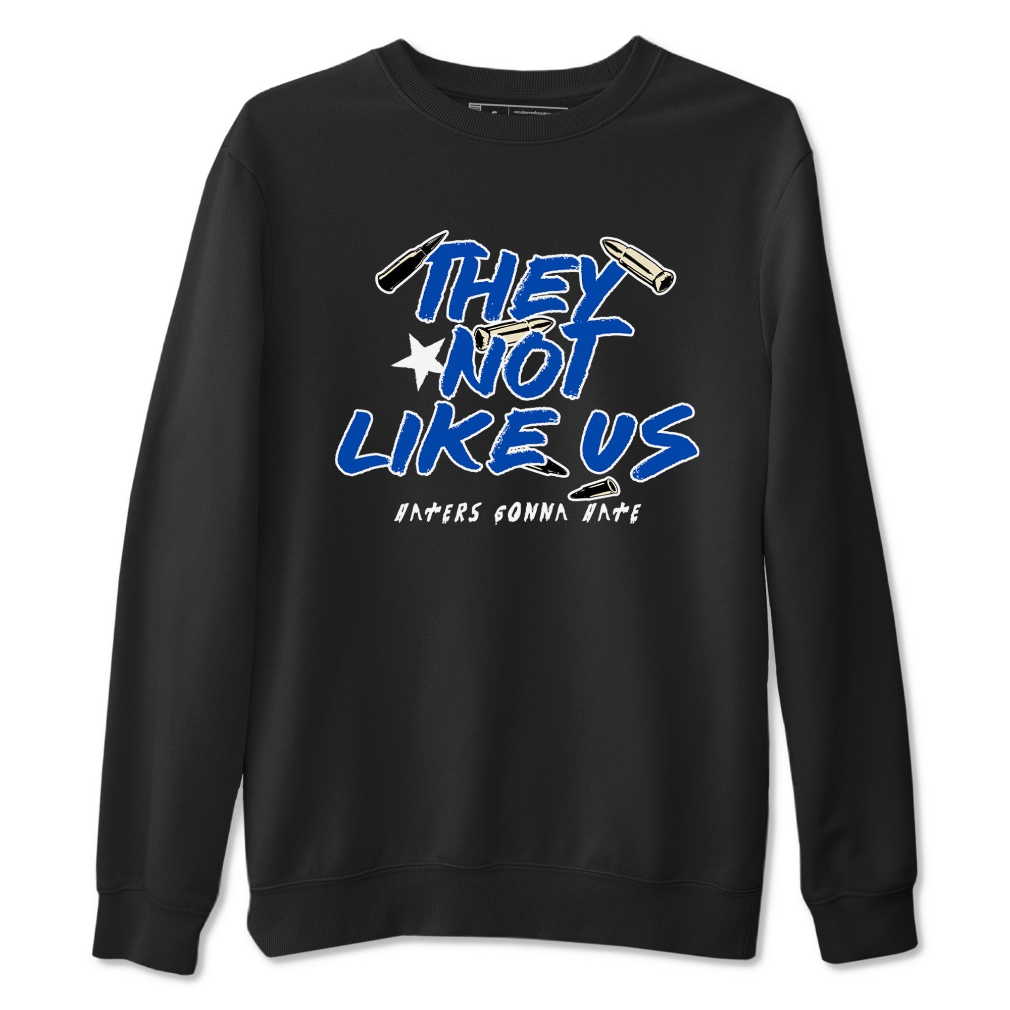 They Not Like Us snkmatch Tees - Air Jordan 1 Game Royal