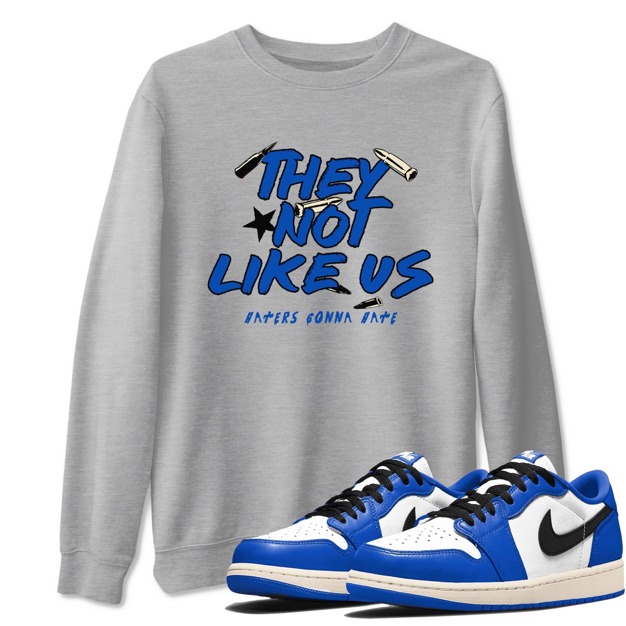 They Not Like Us snkmatch Tees - Air Jordan 1 Game Royal