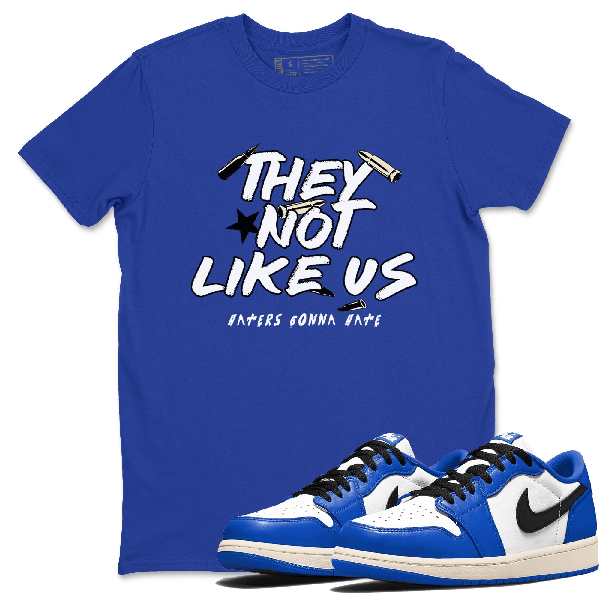 They Not Like Us snkmatch Tees - Air Jordan 1 Game Royal