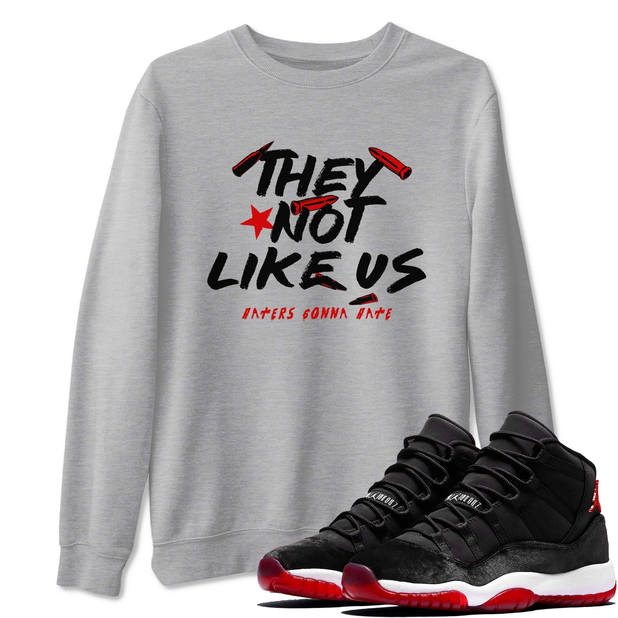 They Not Like Us snkmatch Tees - Air Jordan 11 Bred Velvet