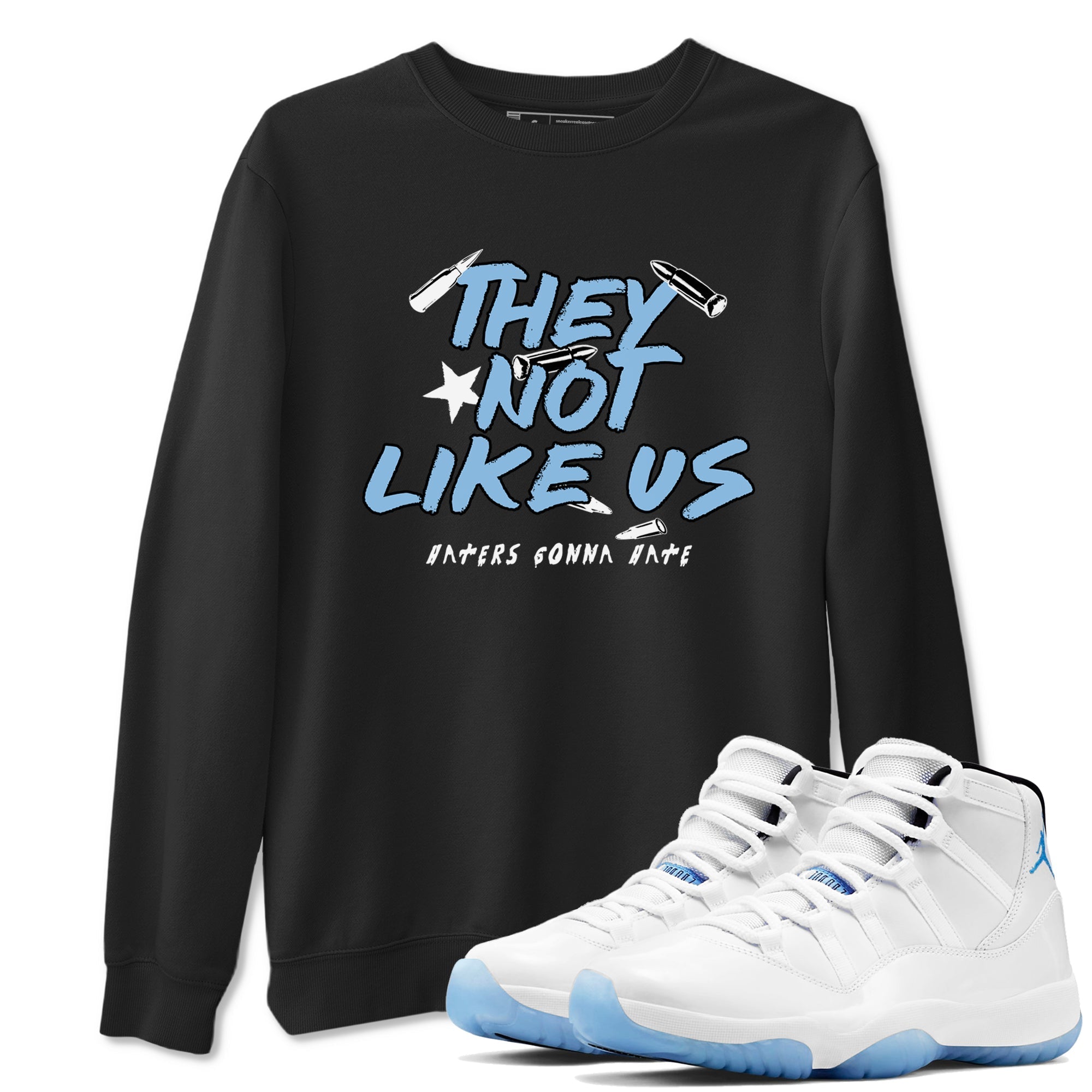 They Not Like Us snkmatch Tees - Air Jordan 11 Legend Blue