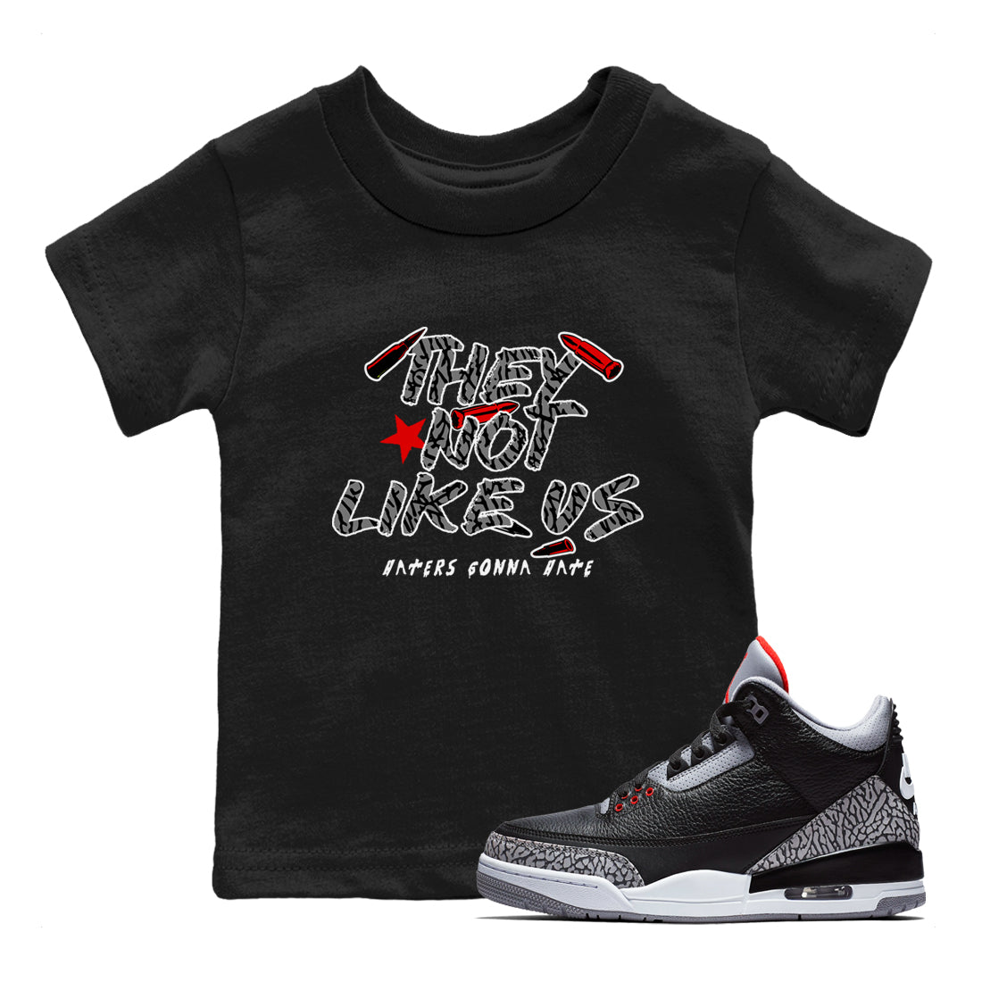 They Not Like Us snkmatch Tees Kids - Air Jordan 3 Black Cement
