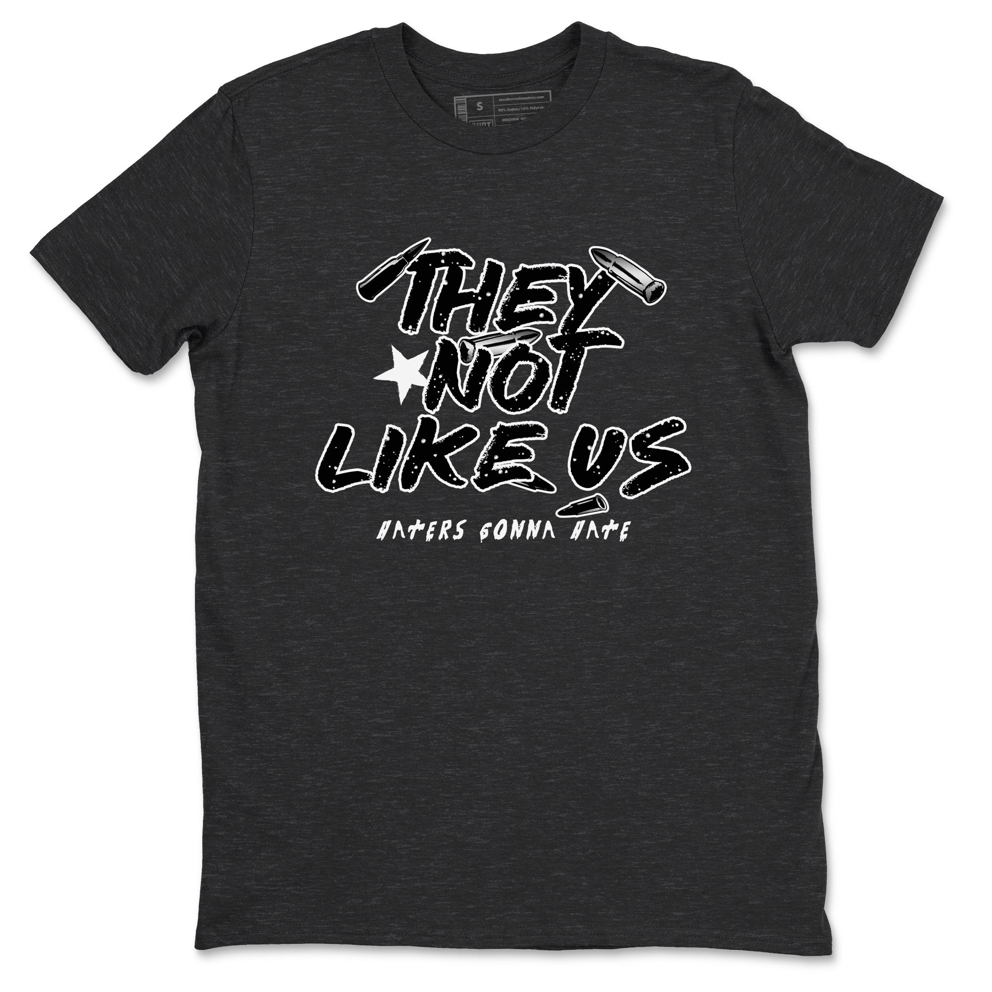 They Not Like Us snkmatch Tees - Air Jordan 4 Fear
