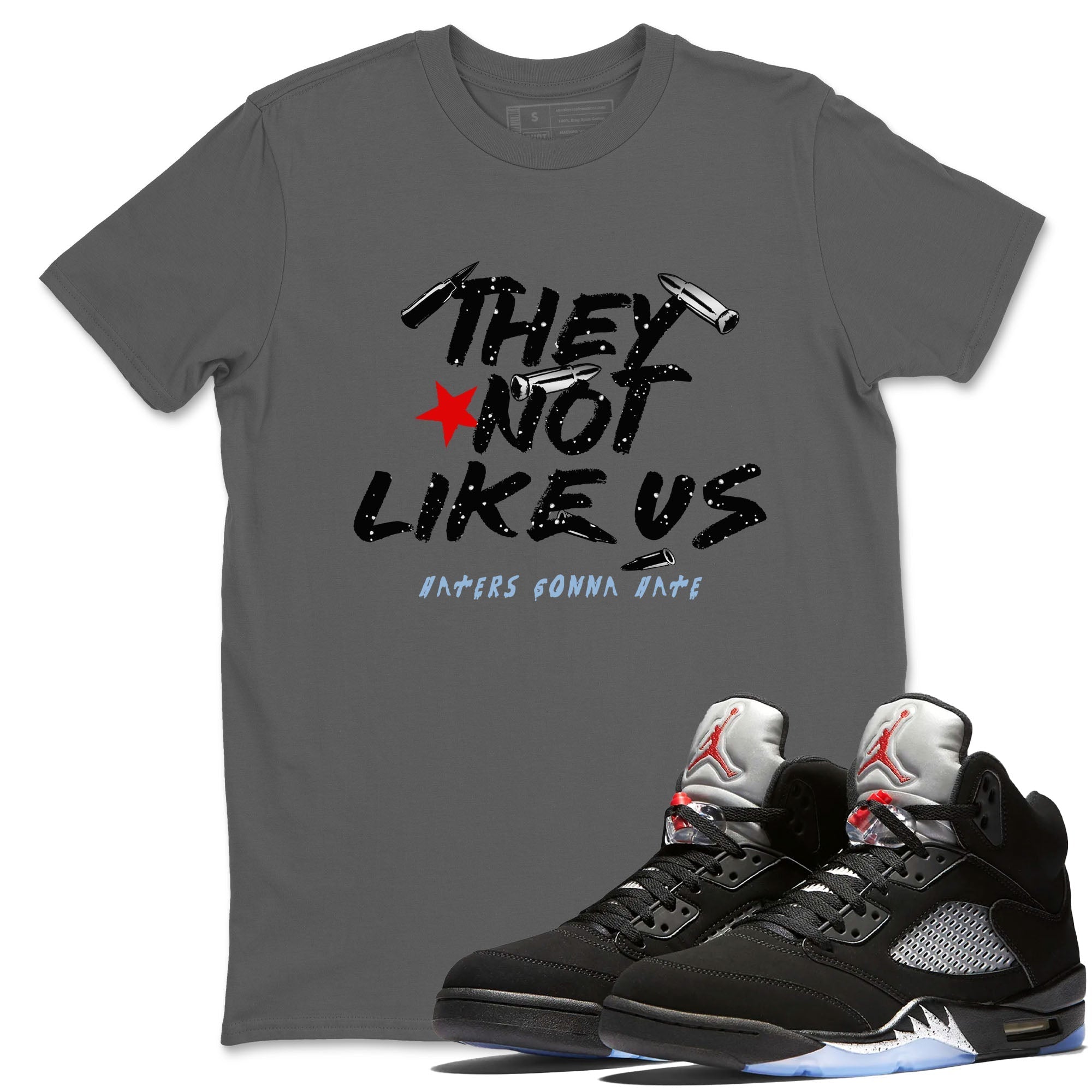 They Not Like Us snkmatch Tees - Air Jordan 5 Reimagined