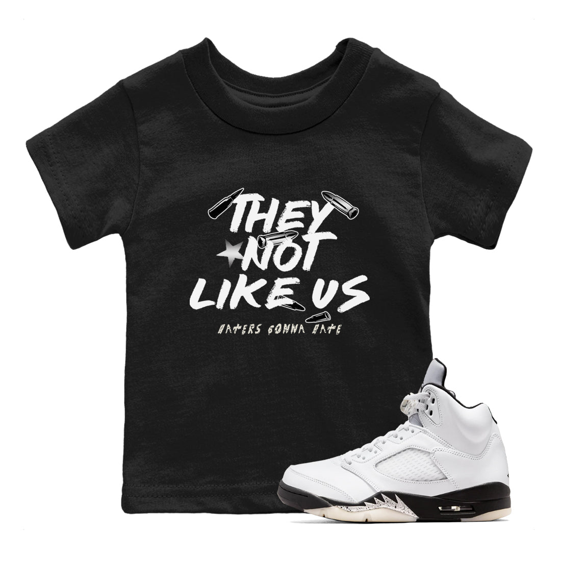 They Not Like Us snkmatch Tees Kids - Air Jordan 5 White Black