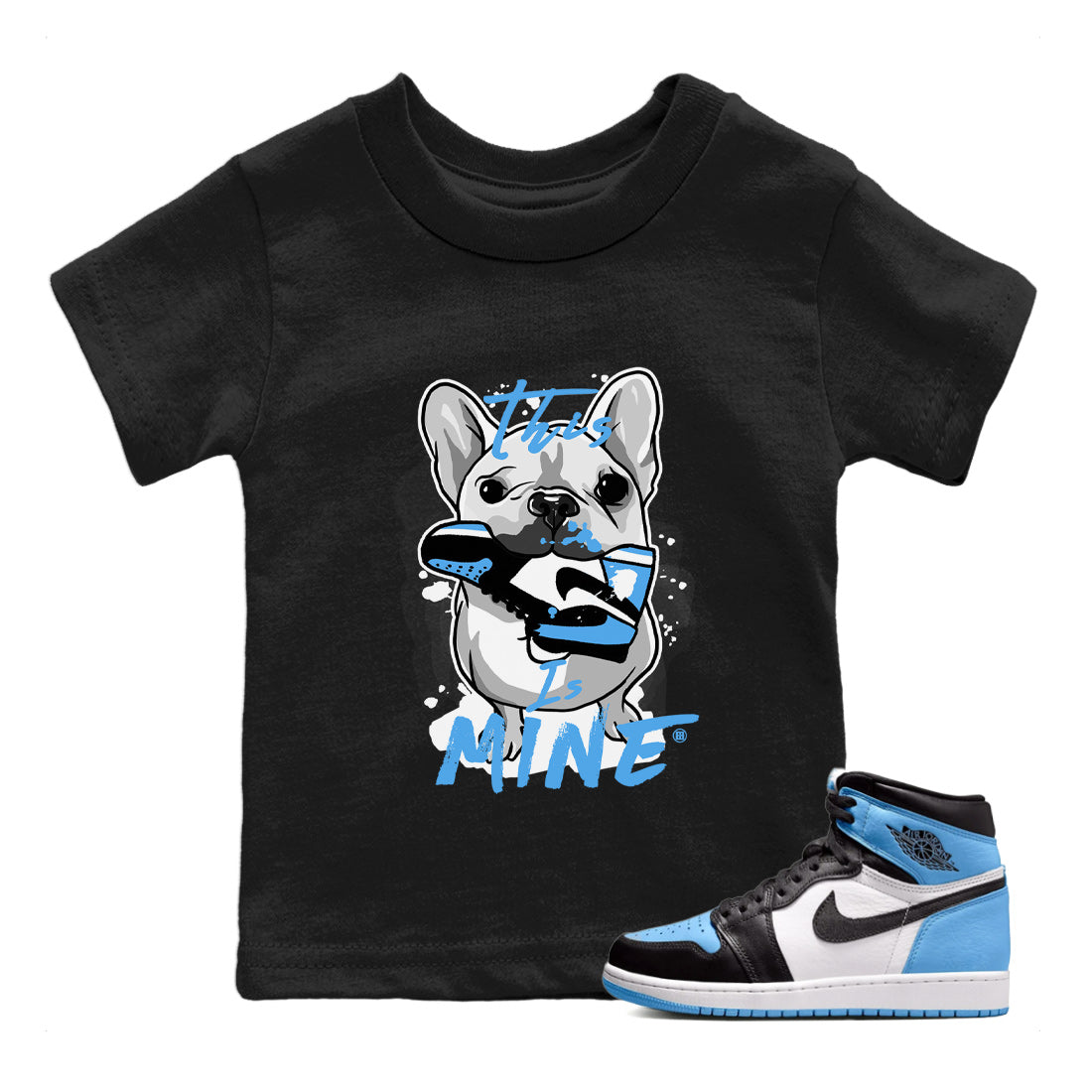 This Is Mine Kids Tops - Air Jordan 1 UNC Toe