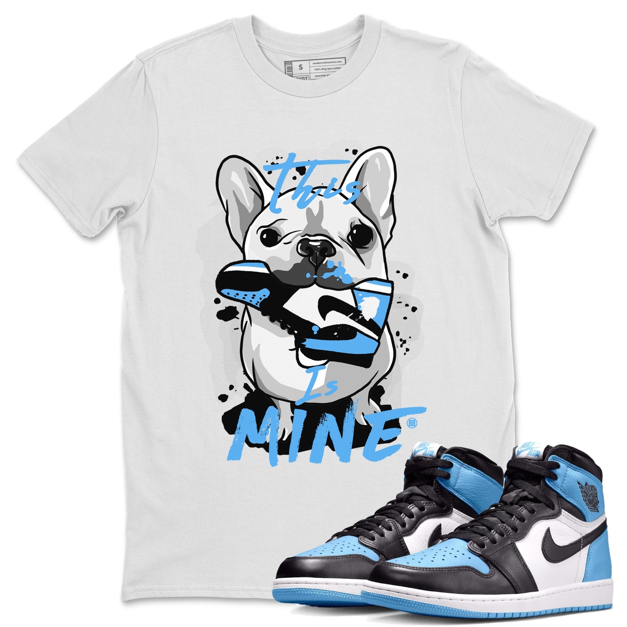 This Is Mine Unisex Tops - Air Jordan 1 UNC Toe