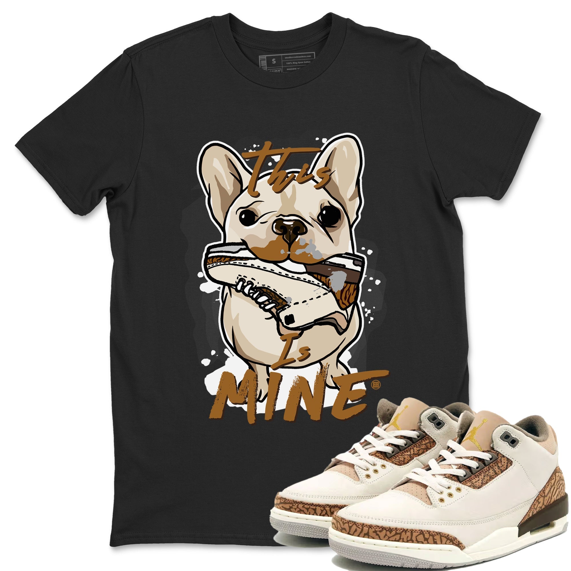 This Is Mine Unisex Tops - Air Jordan 3 Palomino