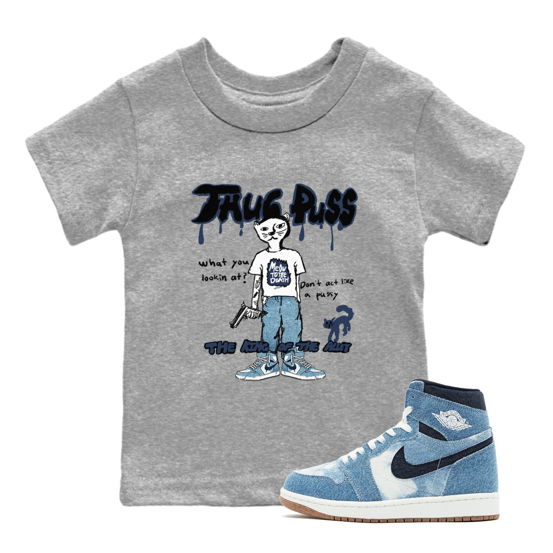 Thug Puss snkmatch Tees Kids - Air Jordan 1 Denim 2024
