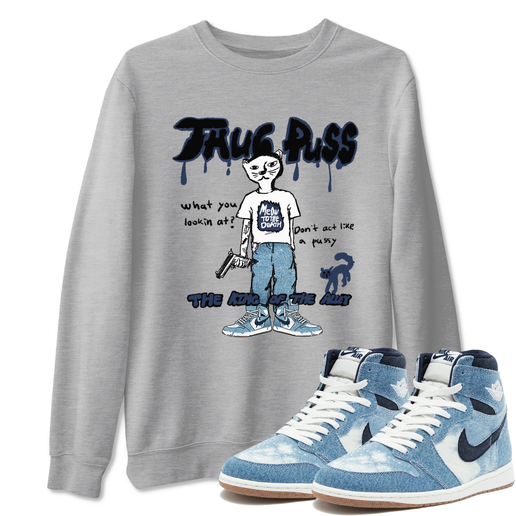 Thug Puss snkmatch Tees - Air Jordan 1 Denim 2024