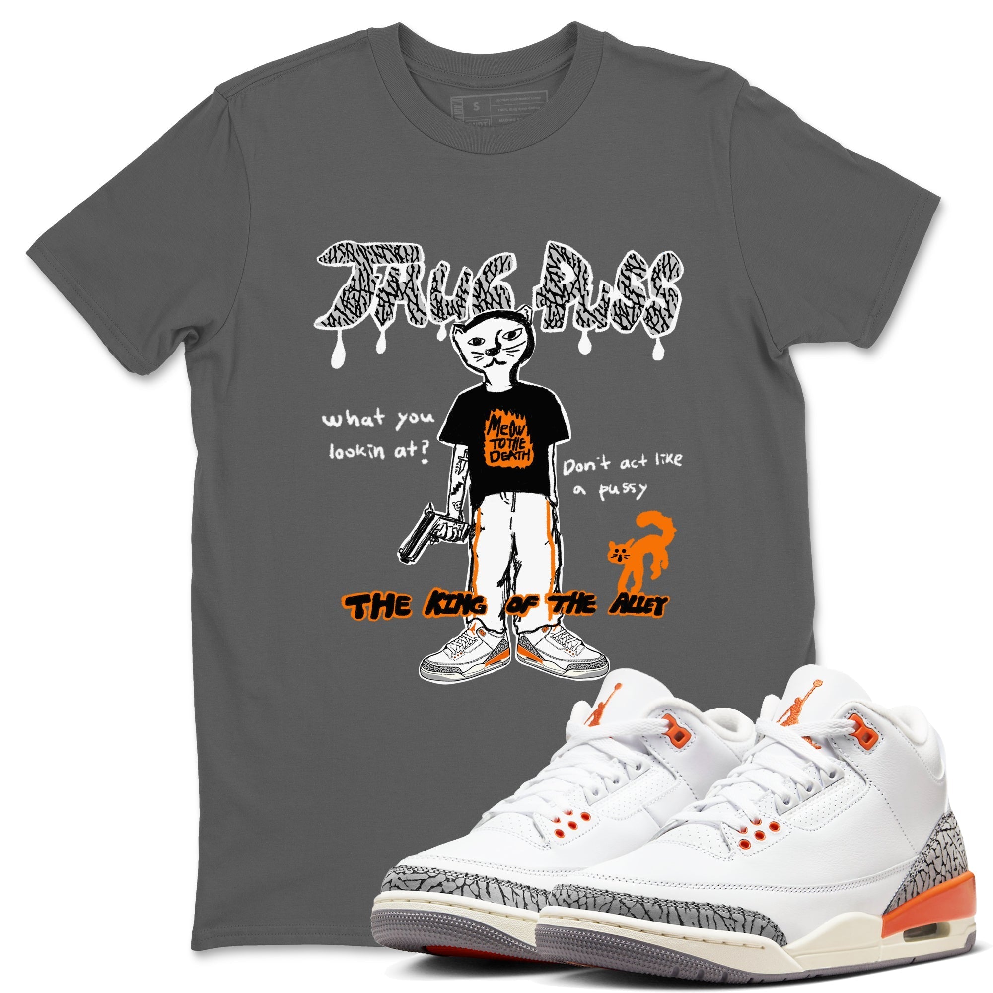 Thug Puss snkmatch Tees - Air Jordan 3 Georgia Peach