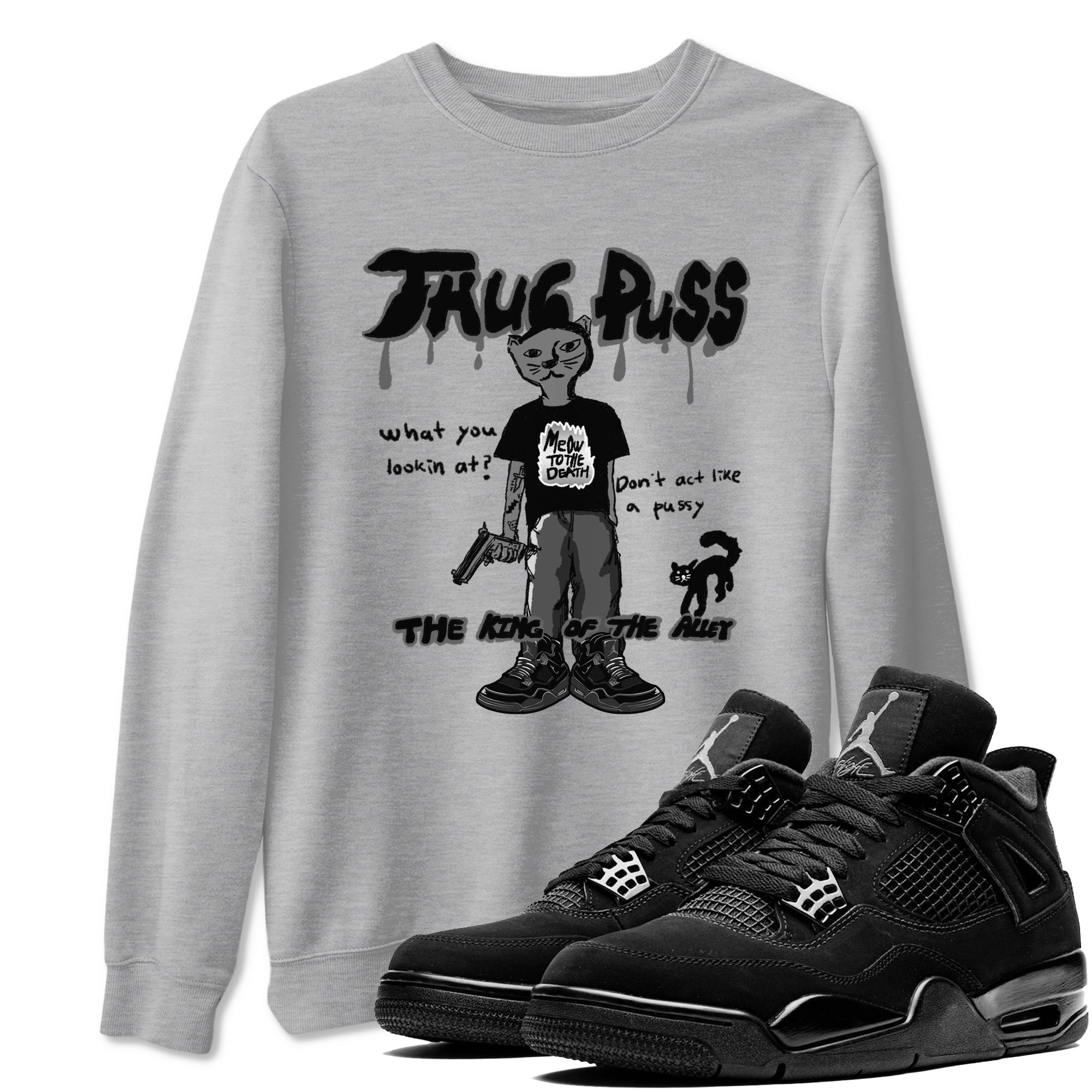 Thug Puss snkmatch Tees - Air Jordan 4 Black Cat