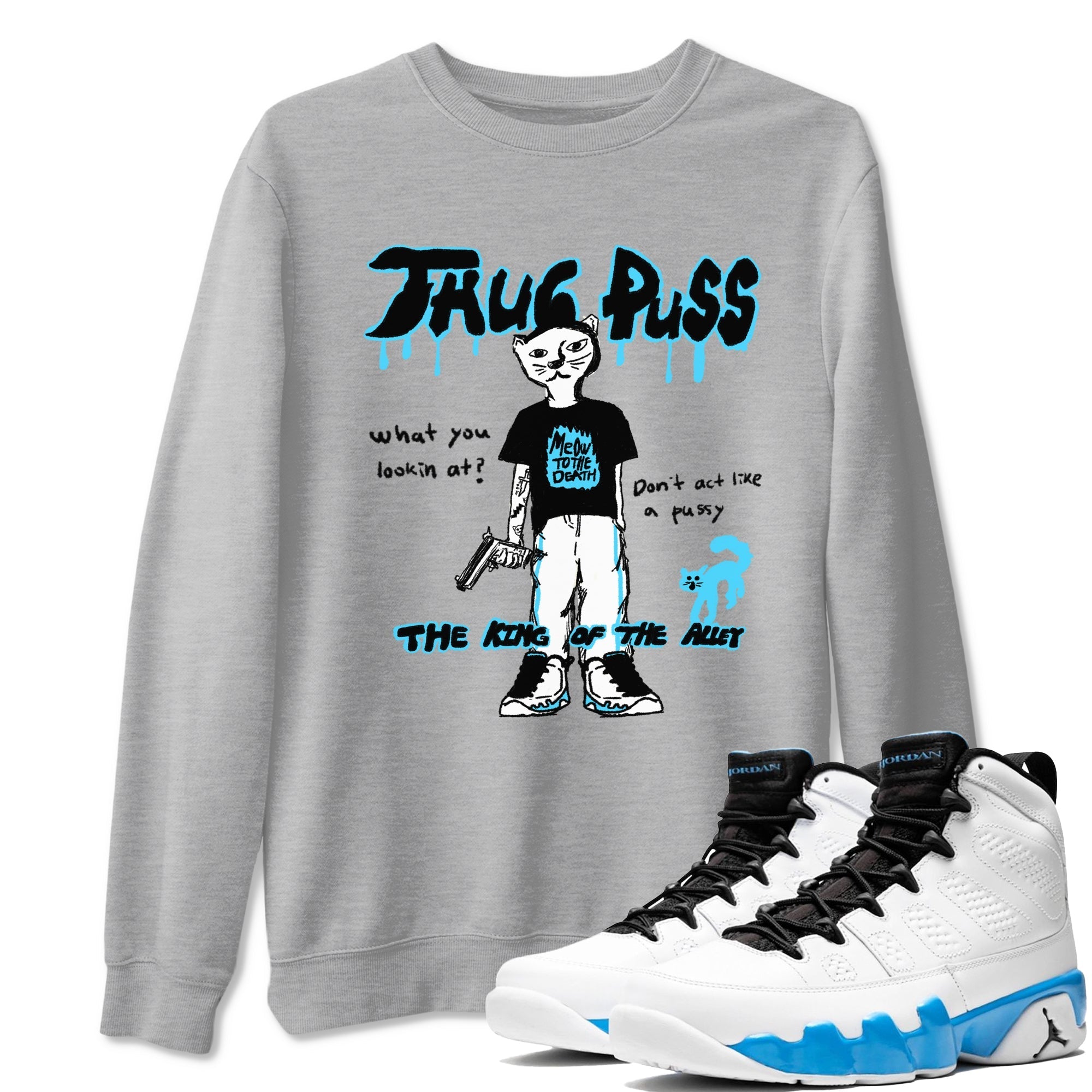 Thug Puss snkmatch Tees - Air Jordan 9 Powder Blue