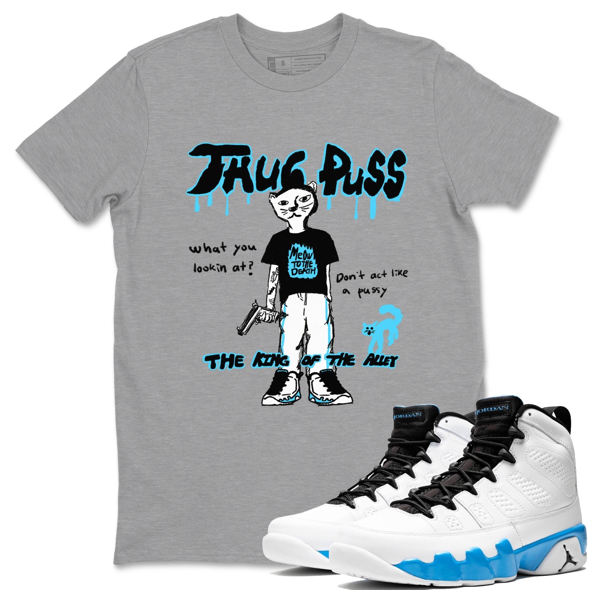 Thug Puss snkmatch Tees - Air Jordan 9 Powder Blue