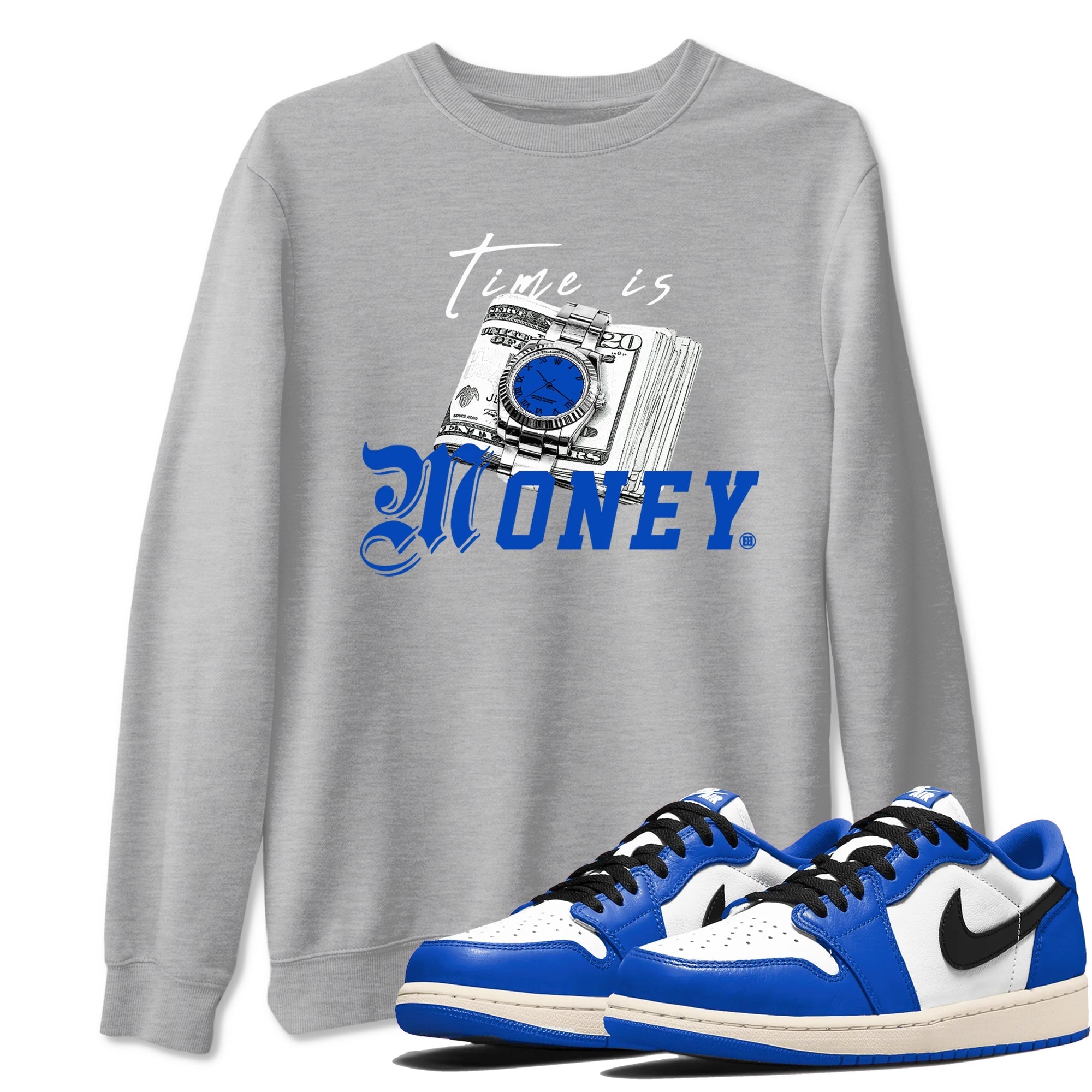 Time Is Money snkmatch Tees - Air Jordan 1 Game Royal