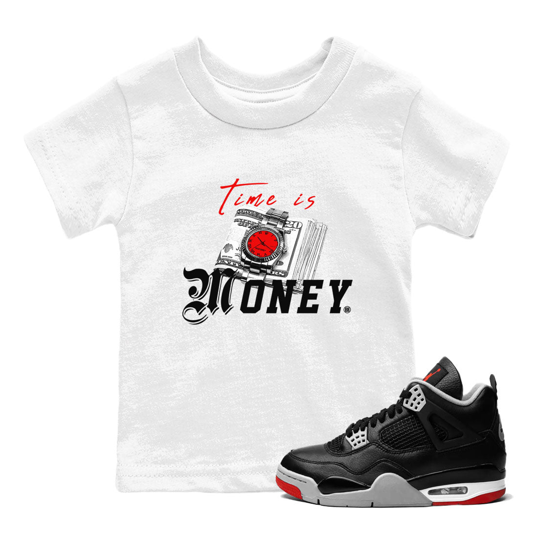 Time Is Money snkmatch Tees Kids - Air Jordan 4 Bred Reimagined