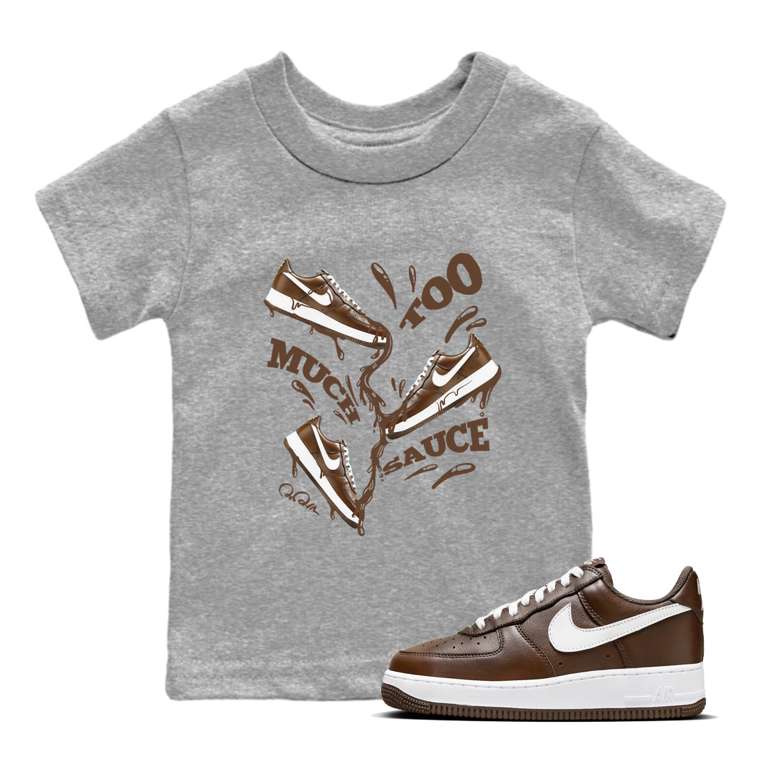 Too Much Sauce snkmatch Tee Kids - Air Force 1 Chocolate