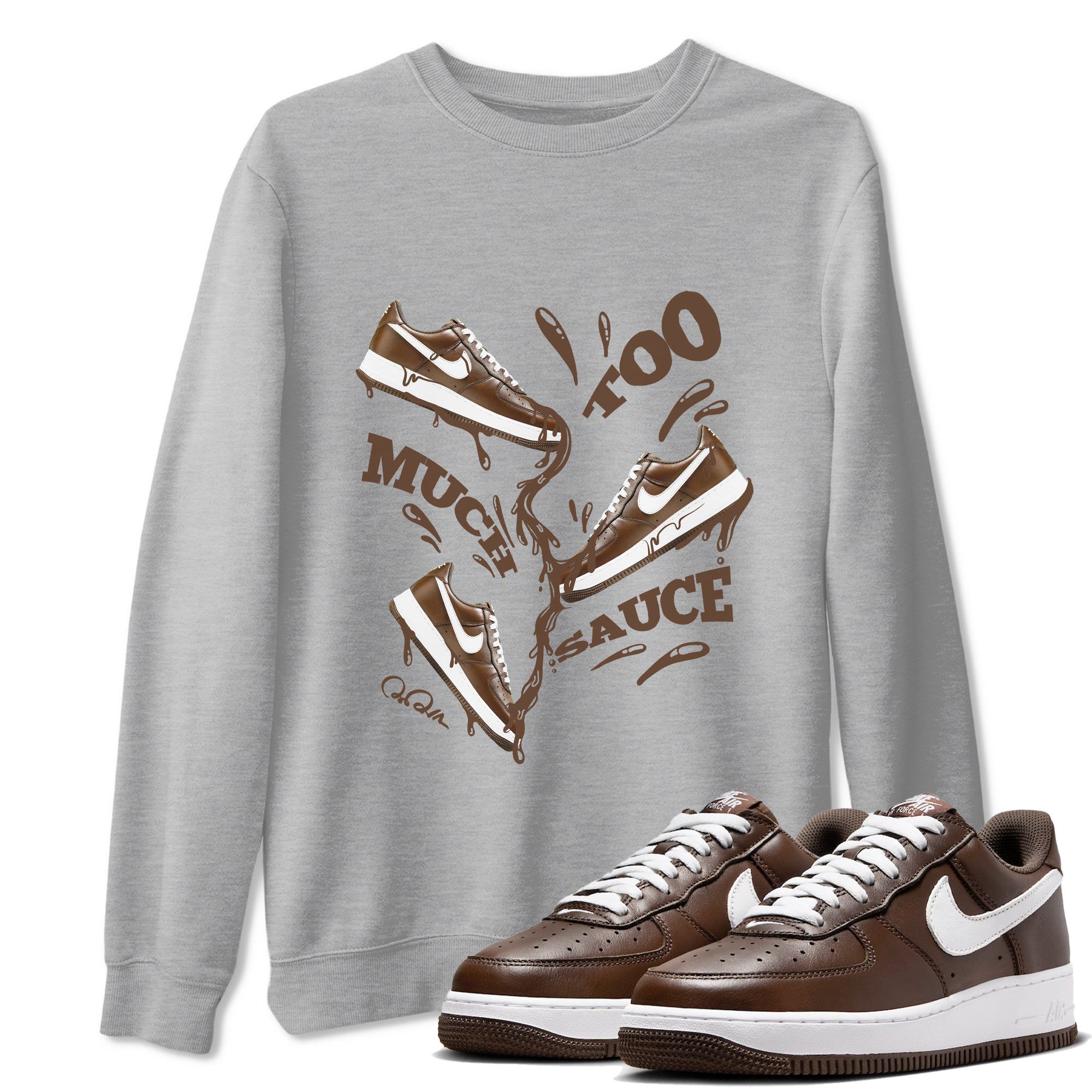 Too Much Sauce snkmatch Tee - Air Force 1 Chocolate