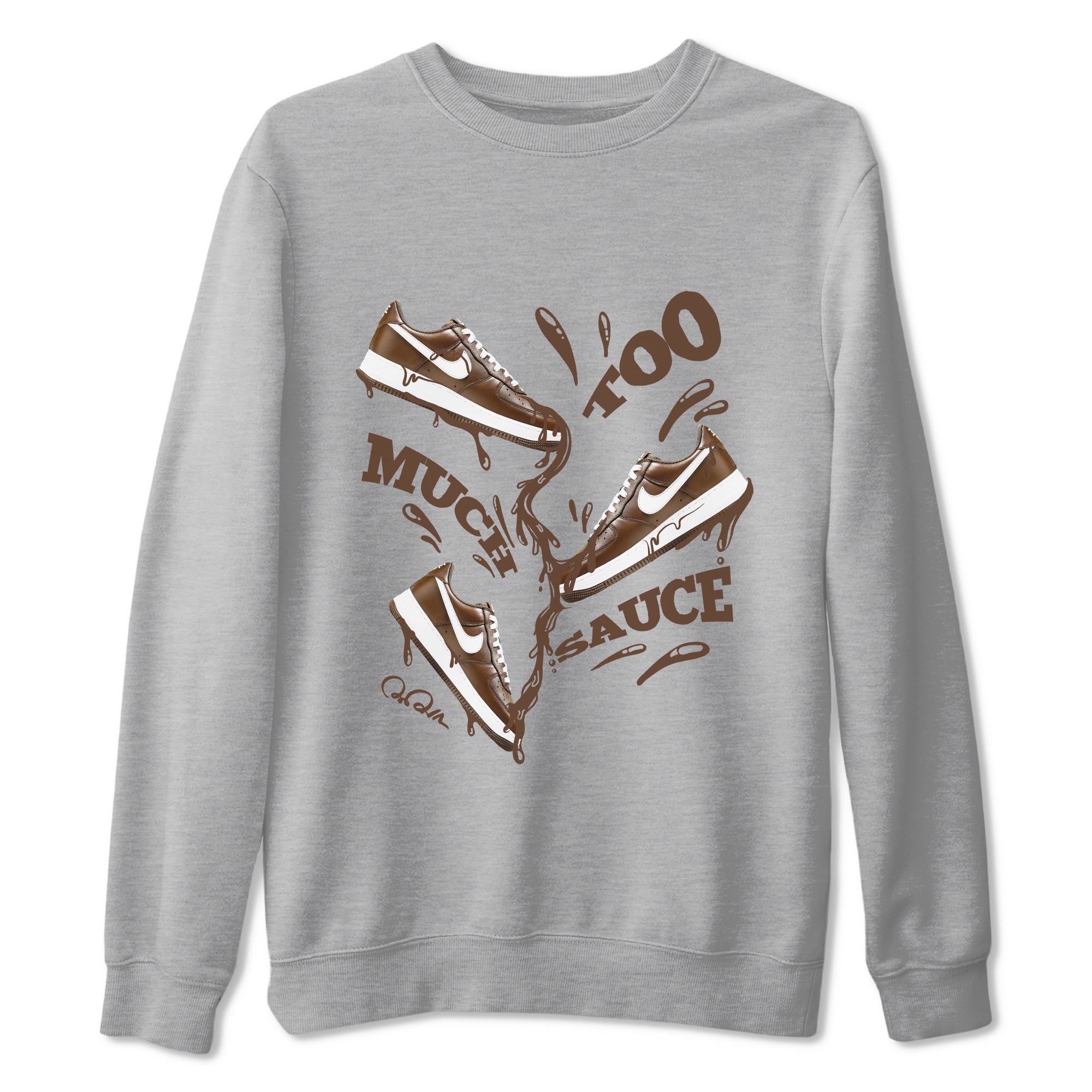 Too Much Sauce snkmatch Tee - Air Force 1 Chocolate