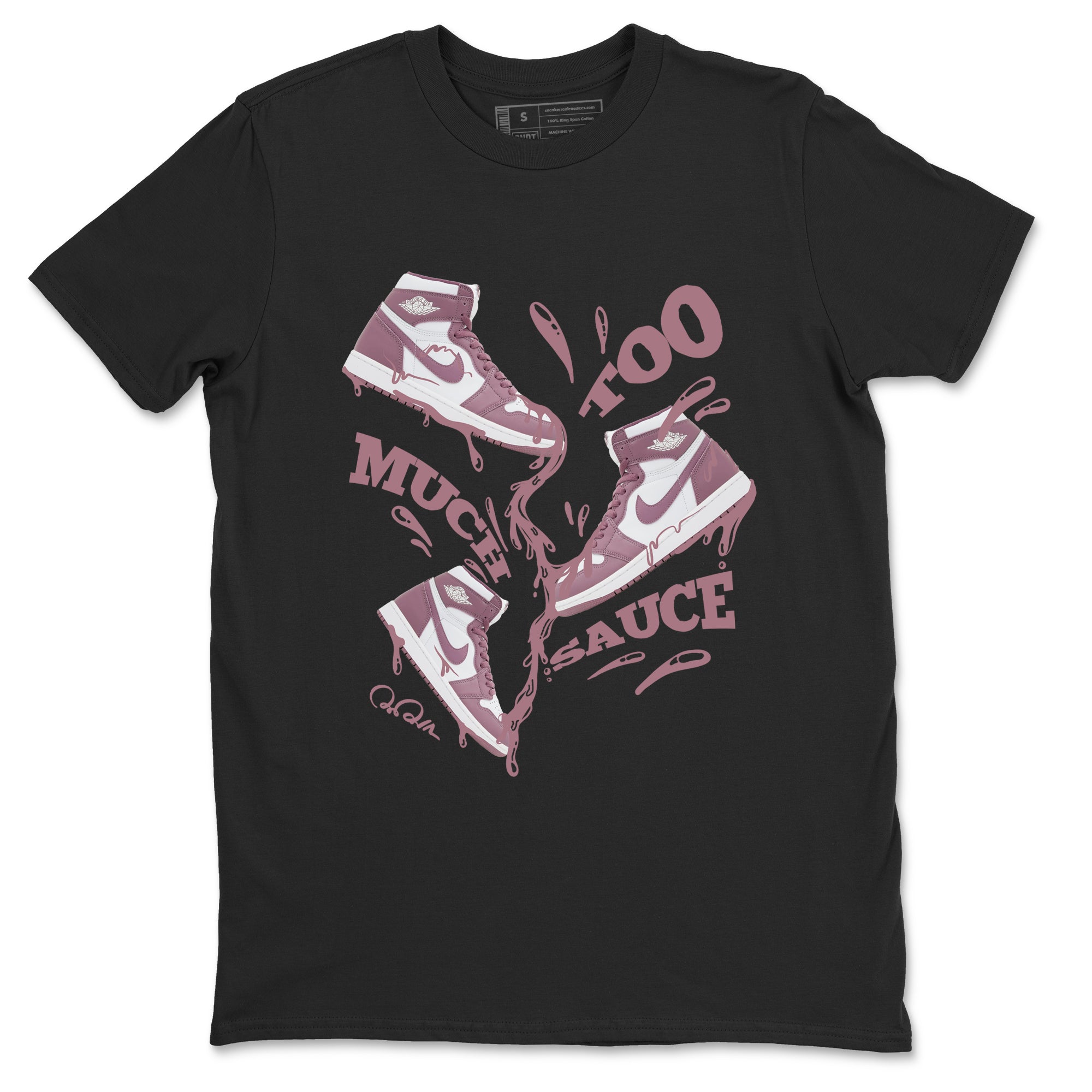 Too Much Sauce snkmatch Tee - Air Jordan 1 Mauve