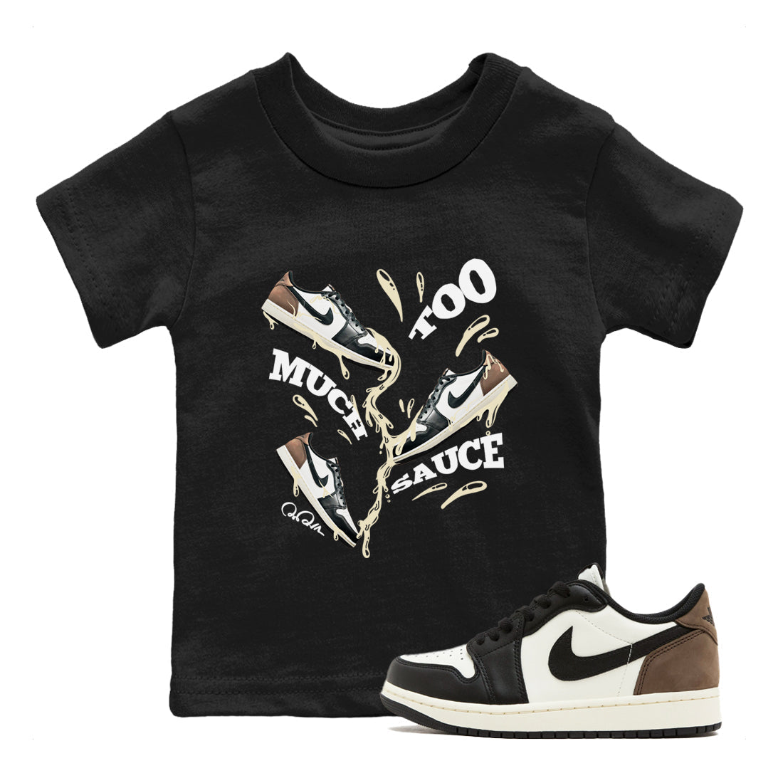 Too Much Sauce snkmatch Tees Kids - Air Jordan 1 Mocha
