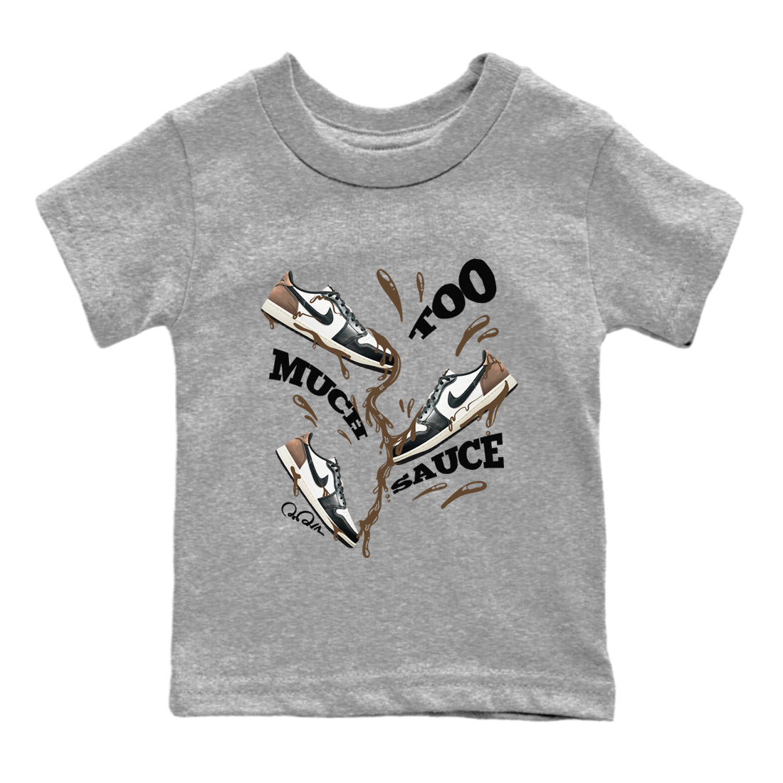 Too Much Sauce snkmatch Tees Kids - Air Jordan 1 Mocha