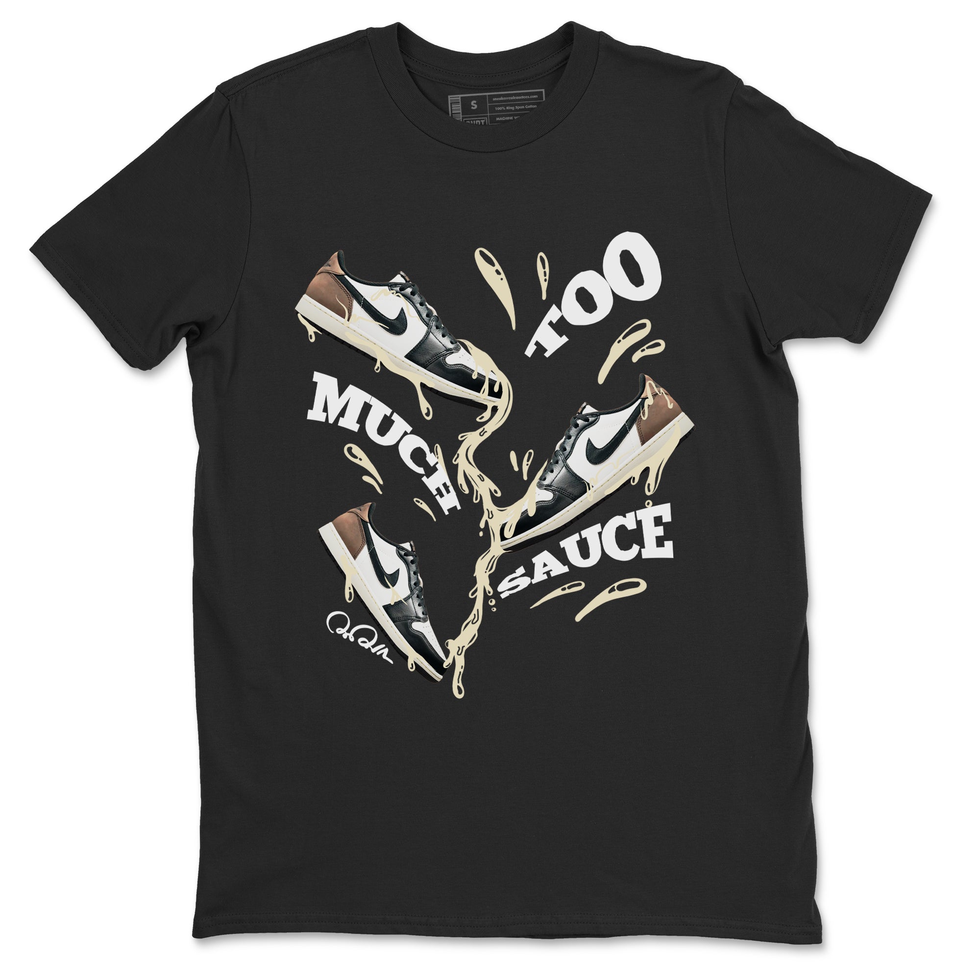 Too Much Sauce snkmatch Tees - Air Jordan 1 Mocha
