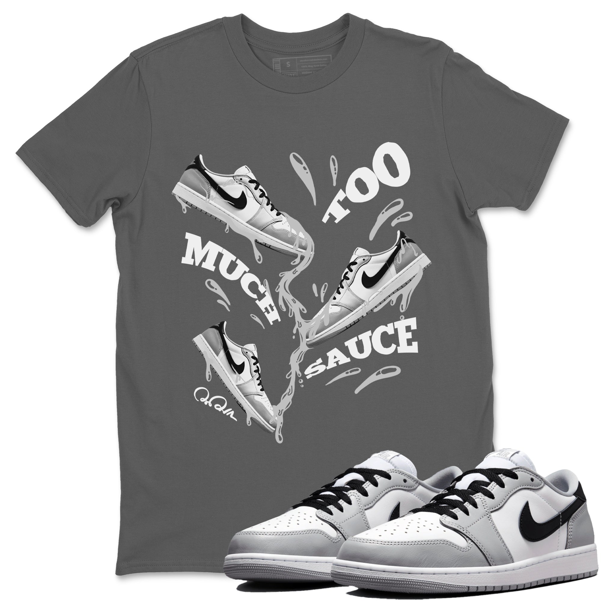 Too Much Sauce snkmatch Tees - Air Jordan 1 Wolf Grey
