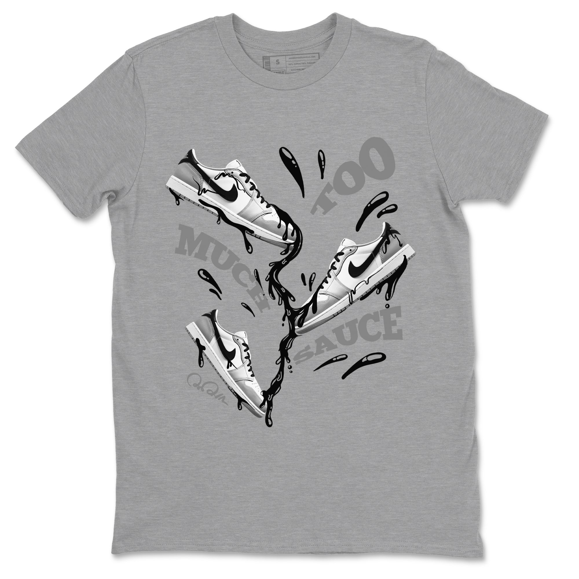 Too Much Sauce snkmatch Tees - Air Jordan 1 Wolf Grey
