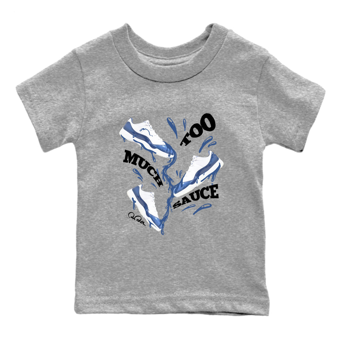 Too Much Sauce snkmatch Tees Kids - Air Jordan 11 Diffused Blue