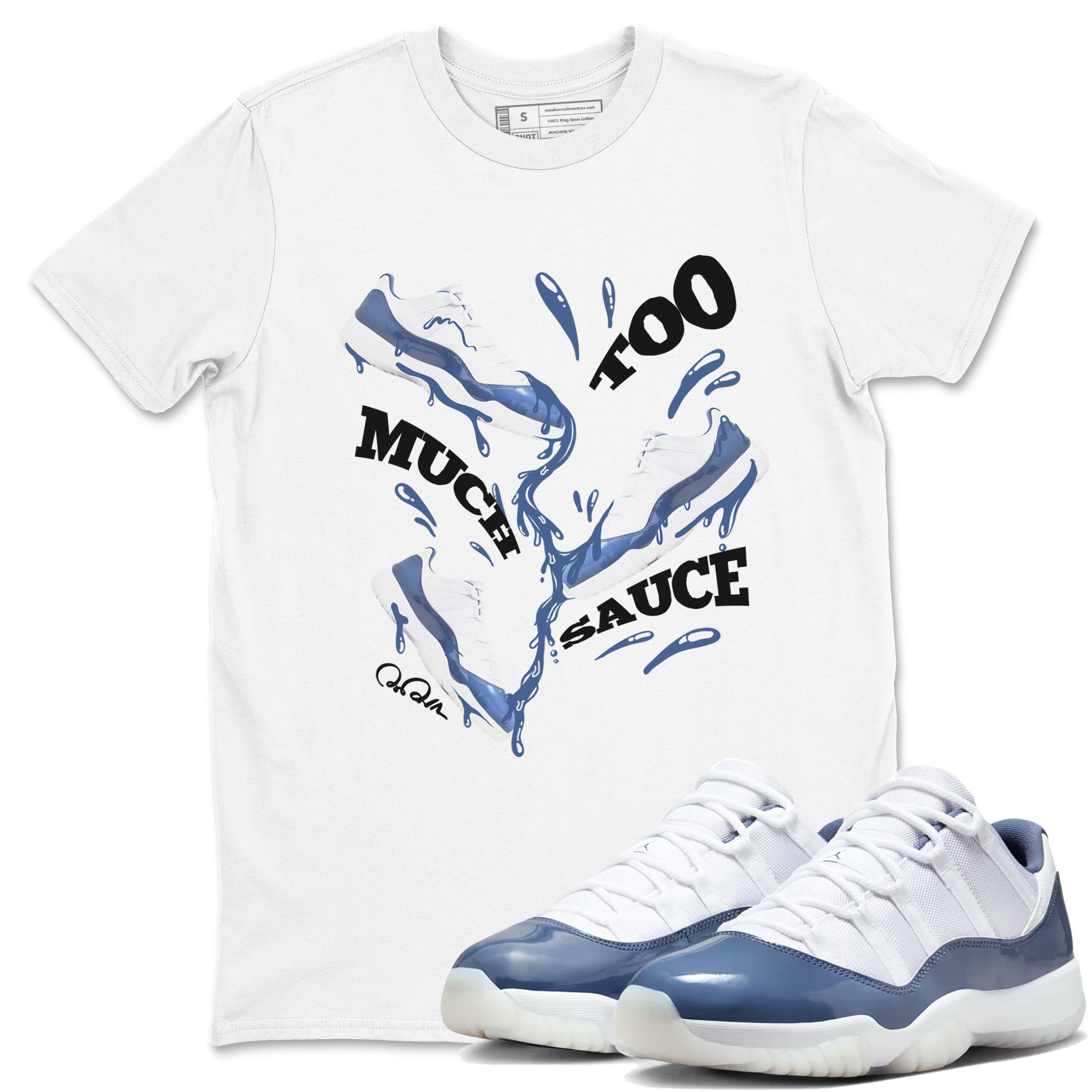 Too Much Sauce snkmatch Tees - Air Jordan 11 Diffused Blue