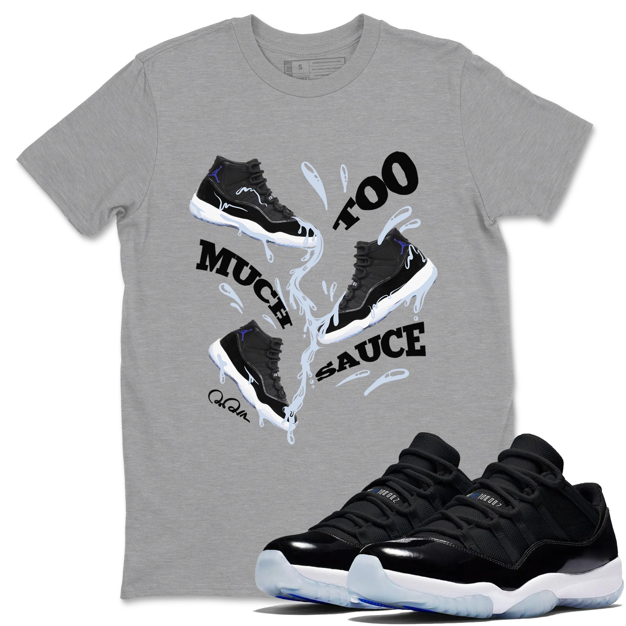 Too Much Sauce snkmatch Tee - Air Jordan 11 Black and Varsity Royal