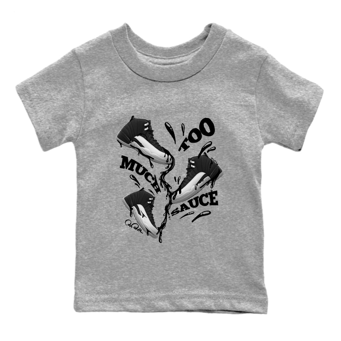 Too Much Sauce snkmatch Tees Kids - Air Jordan 12 Black Wolf Grey