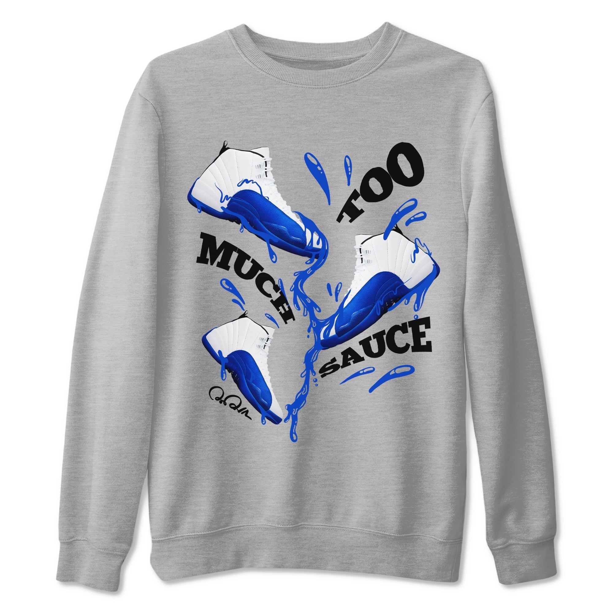 Too Much Sauce snkmatch Tees - Air Jordan 12 Blueberry