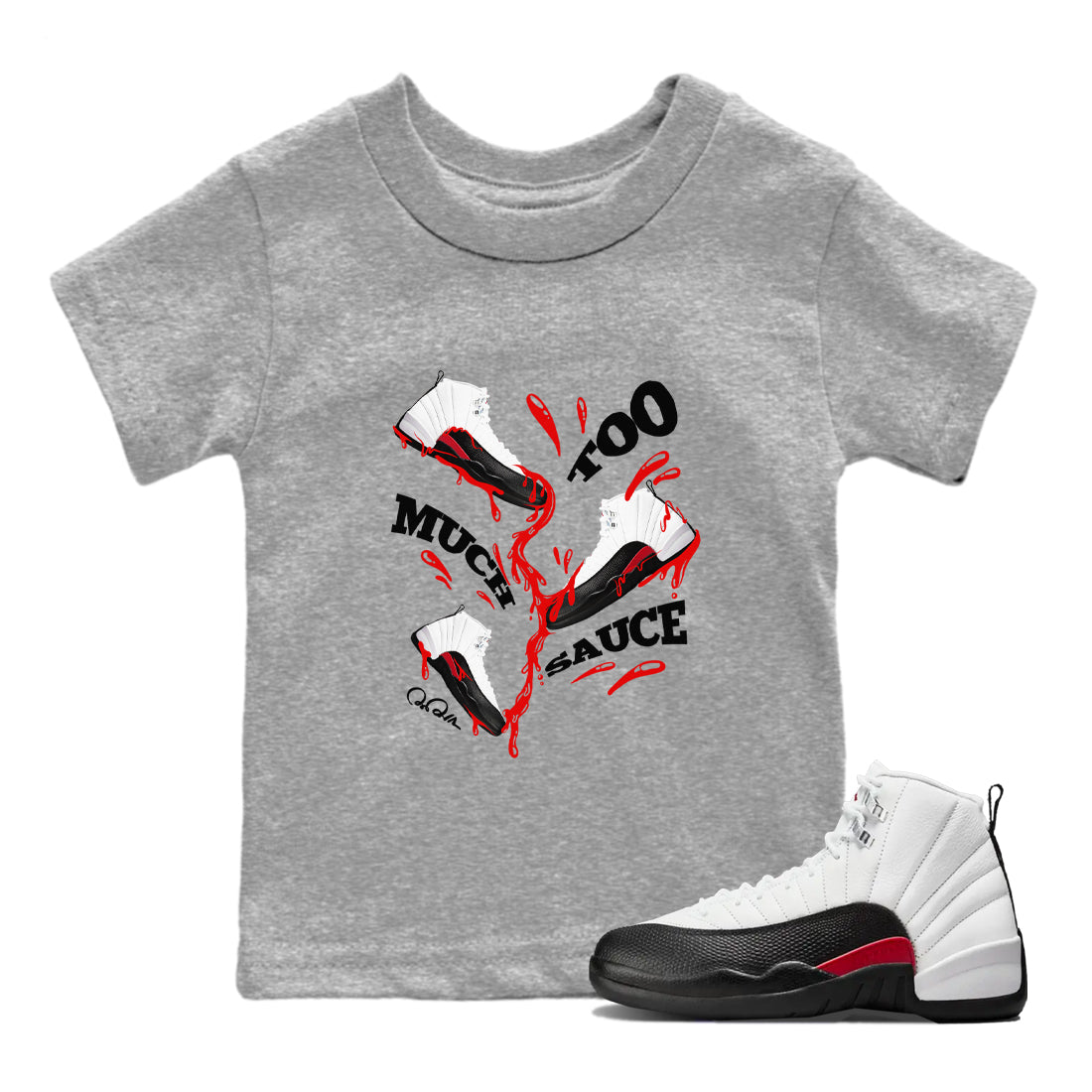 Too Much Sauce snkmatch Tees Kids - Air Jordan 12 Taxi Flip