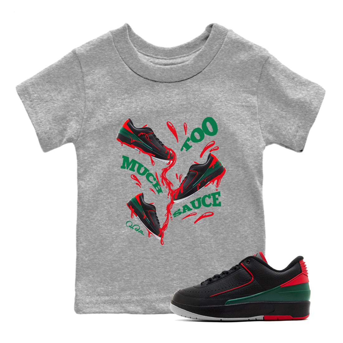Too Much Sauce snkmatch Tee Kids - Air Jordan 2 Christmas