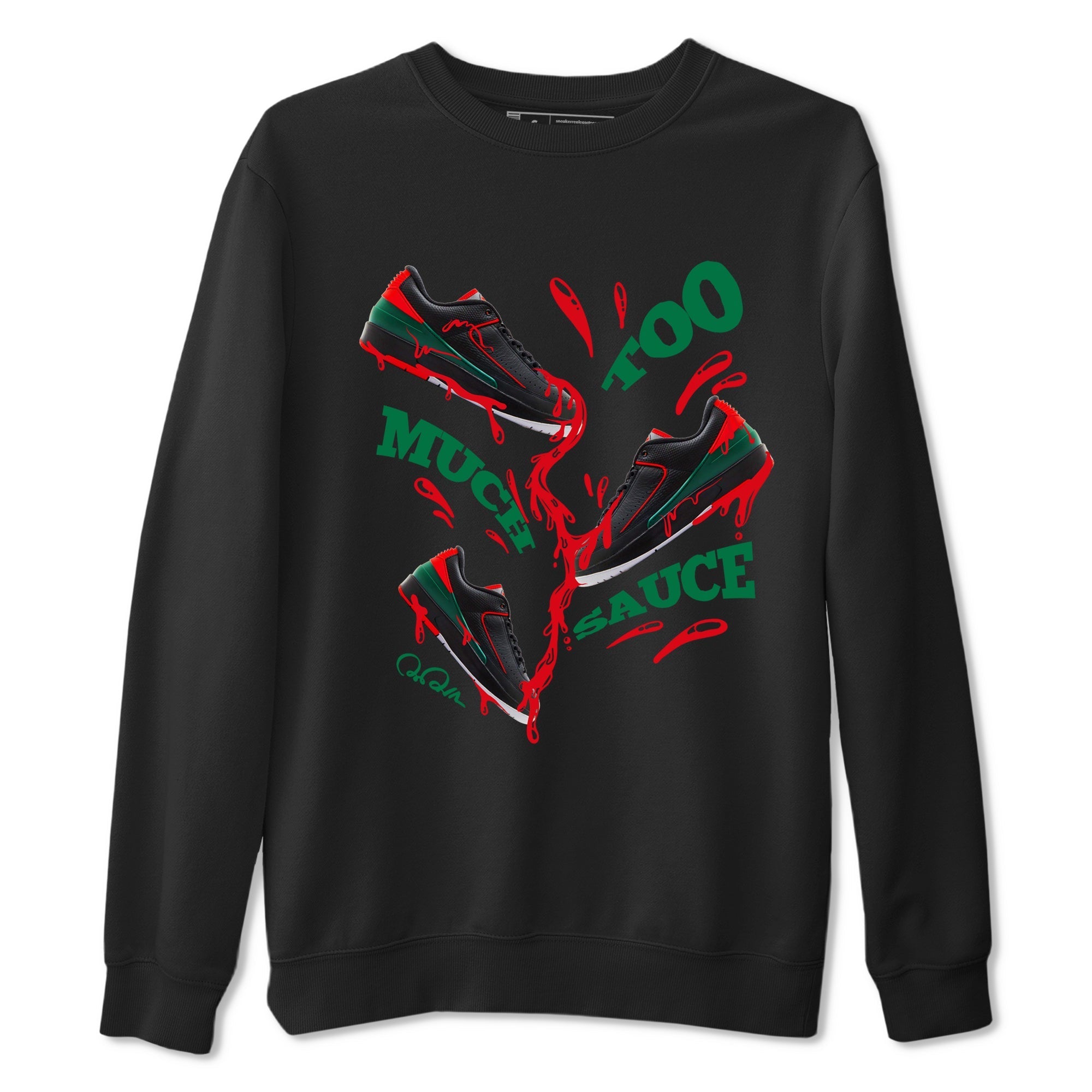 Too Much Sauce snkmatch Tee - Air Jordan 2 Christmas