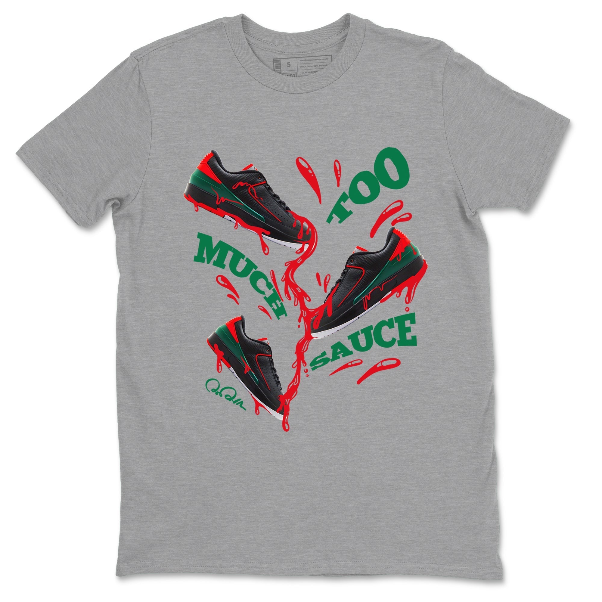 Too Much Sauce snkmatch Tee - Air Jordan 2 Christmas