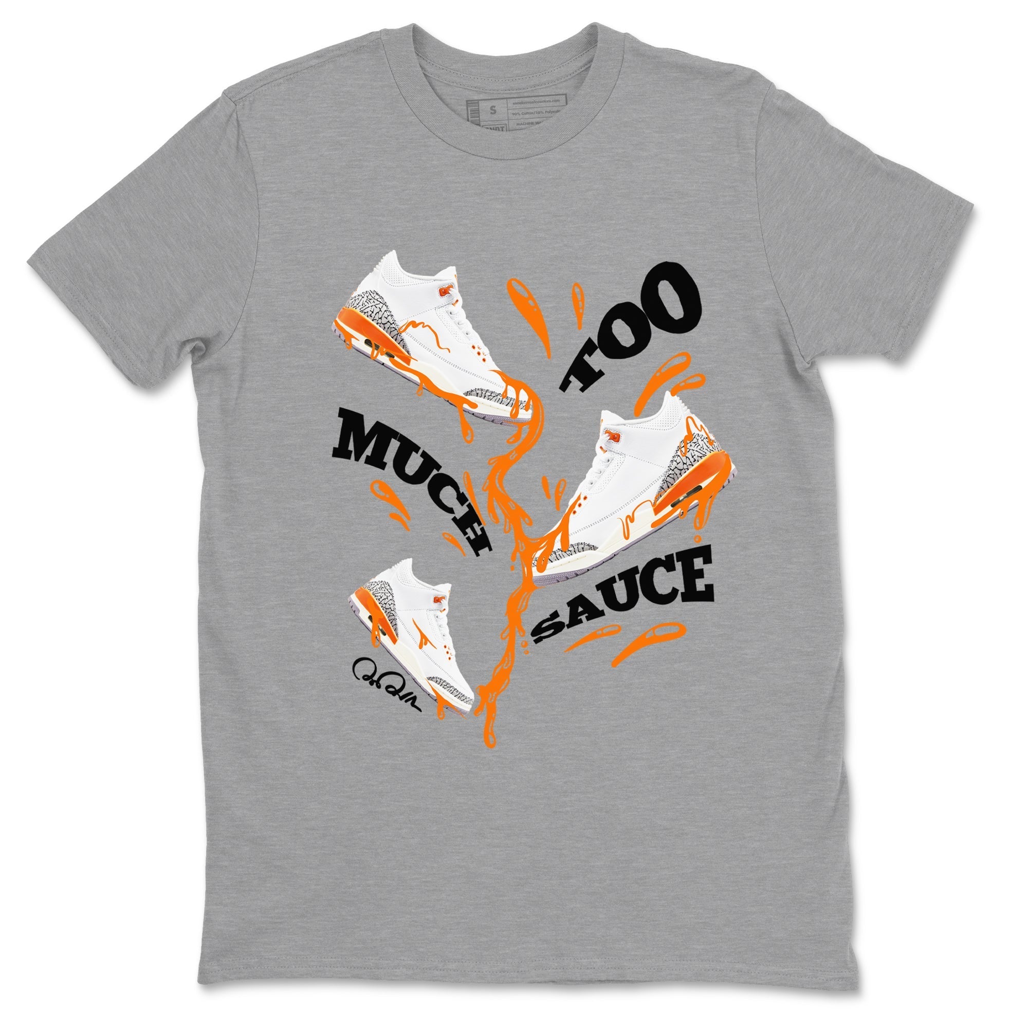 Too Much Sauce snkmatch Tees - Air Jordan 3 Georgia Peach