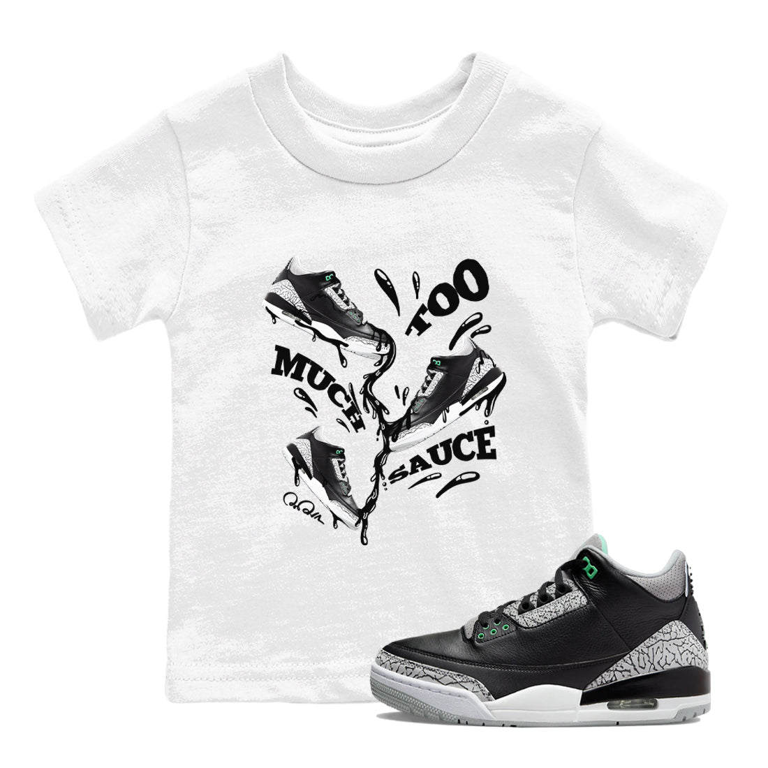 Too Much Sauce snkmatch Tees Kids - Air Jordan 3 Green Glow