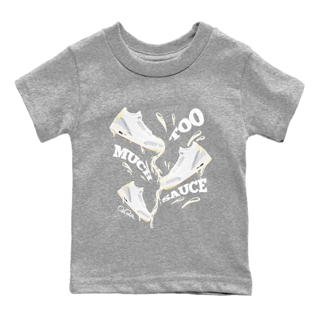 Too Much Sauce snkmatch Tees Kids - Air Jordan 3 Ivory